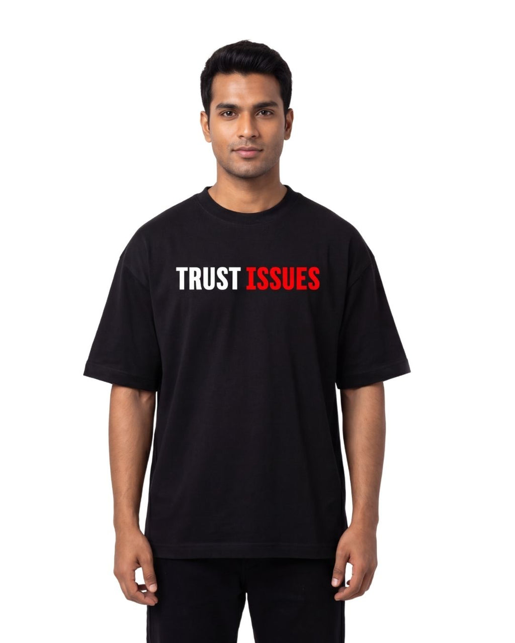 TRUST ISSUES Oversized T-Shirt