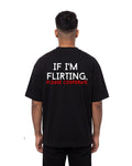 Flirting Oversized T-Shirt