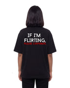 Flirting Oversized T-Shirt
