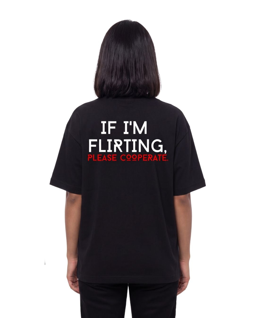Flirting Oversized T-Shirt