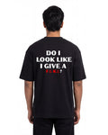 Don't Care Oversized T-Shirt