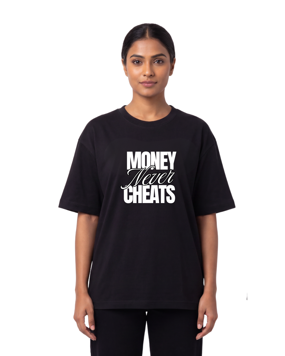 Money Never Cheats Oversized T-Shirt
